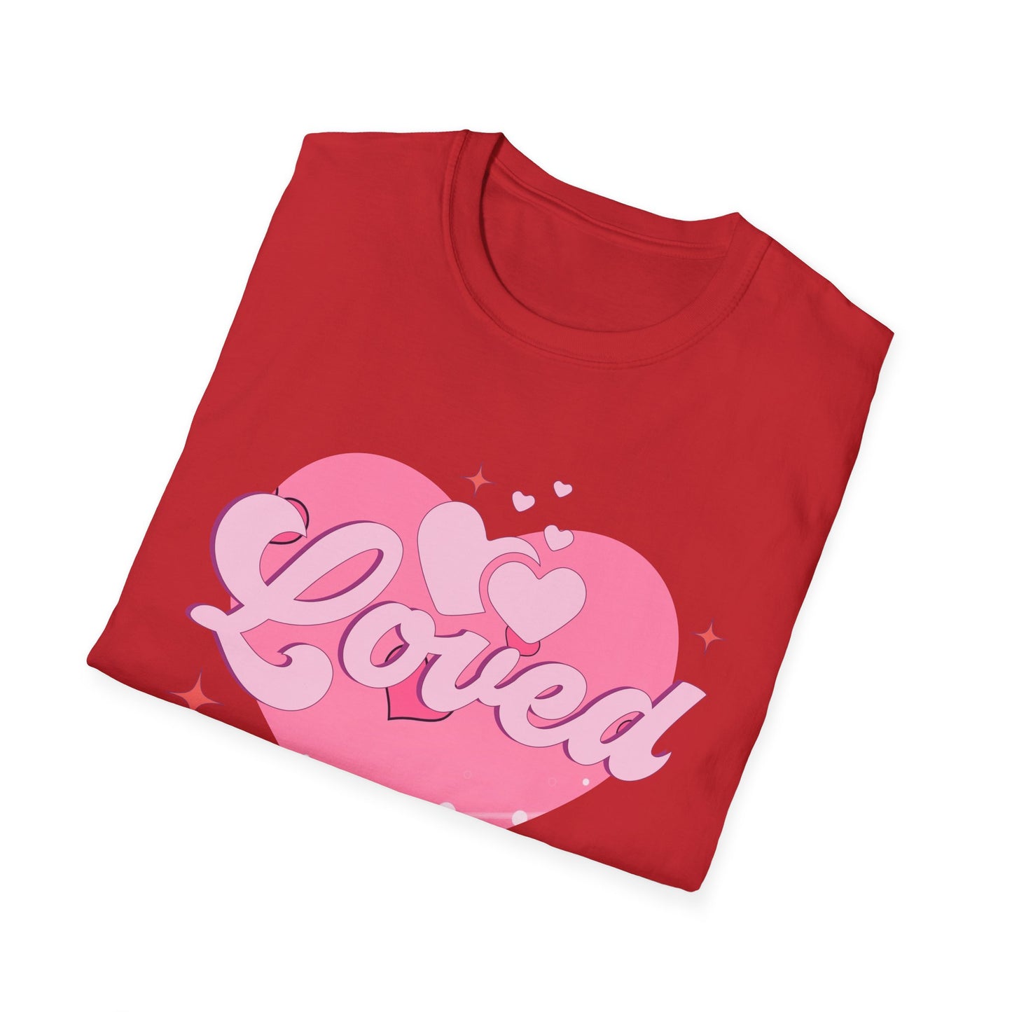 Loved Pink Heart T-Shirt | Trendy Aesthetic Graphic Tee for Women | Cute Self-Love & Valentine's Day Gift