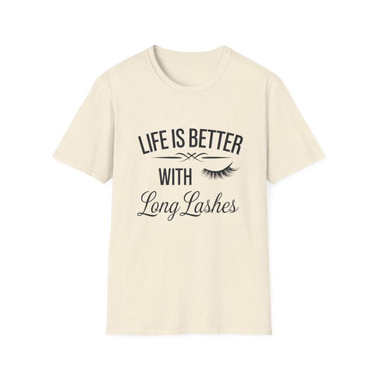 Life is Better with Long Lashes T-Shirt | Chic Eyelash Beauty Tee for Women & Lash Techs | Fabulous Makeup Lover Gift