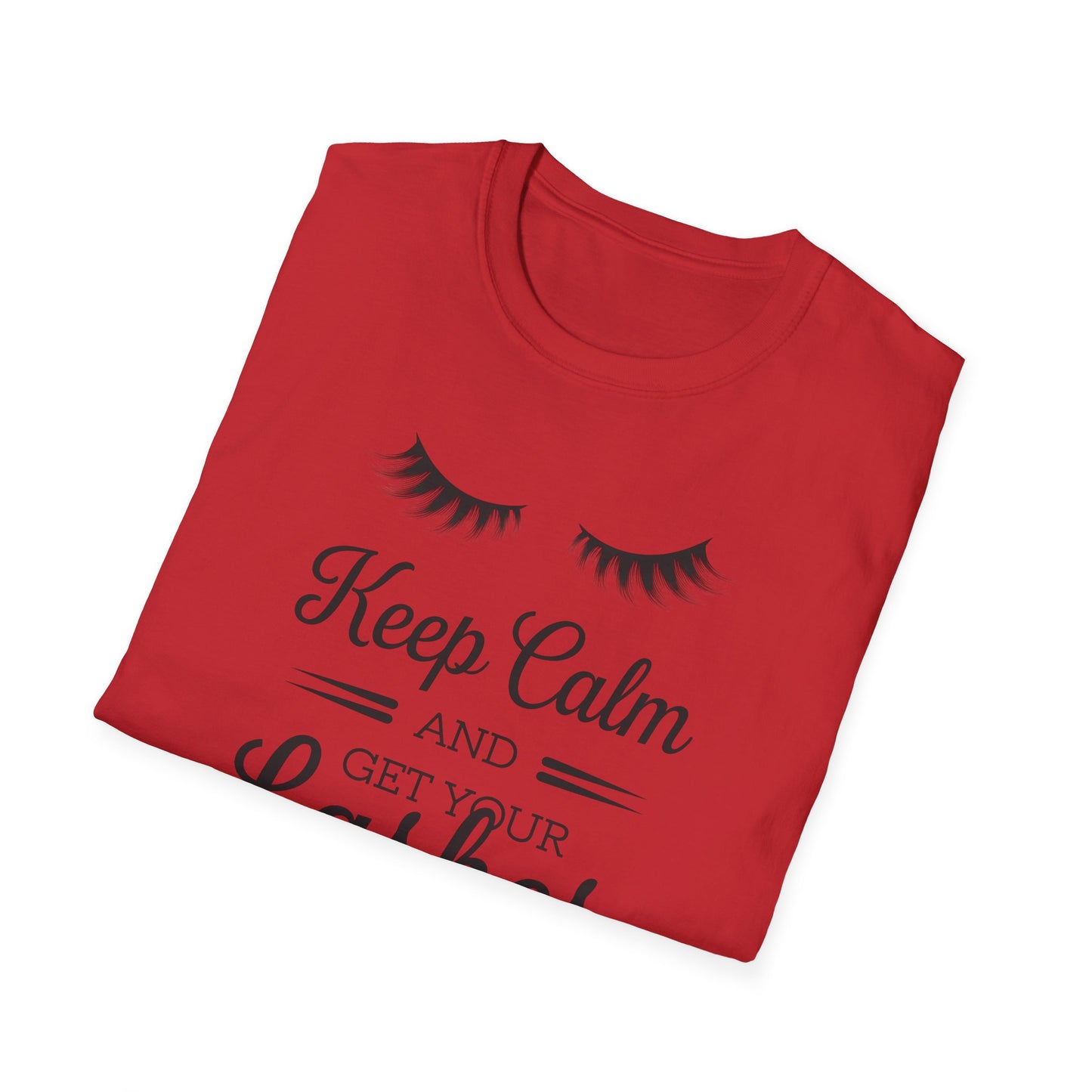 Keep Calm & Get Your Lashes Done T-Shirt | Chic Beauty Lover & Lash Tech Gift Tee | Fun, Trendy Lashes Top
