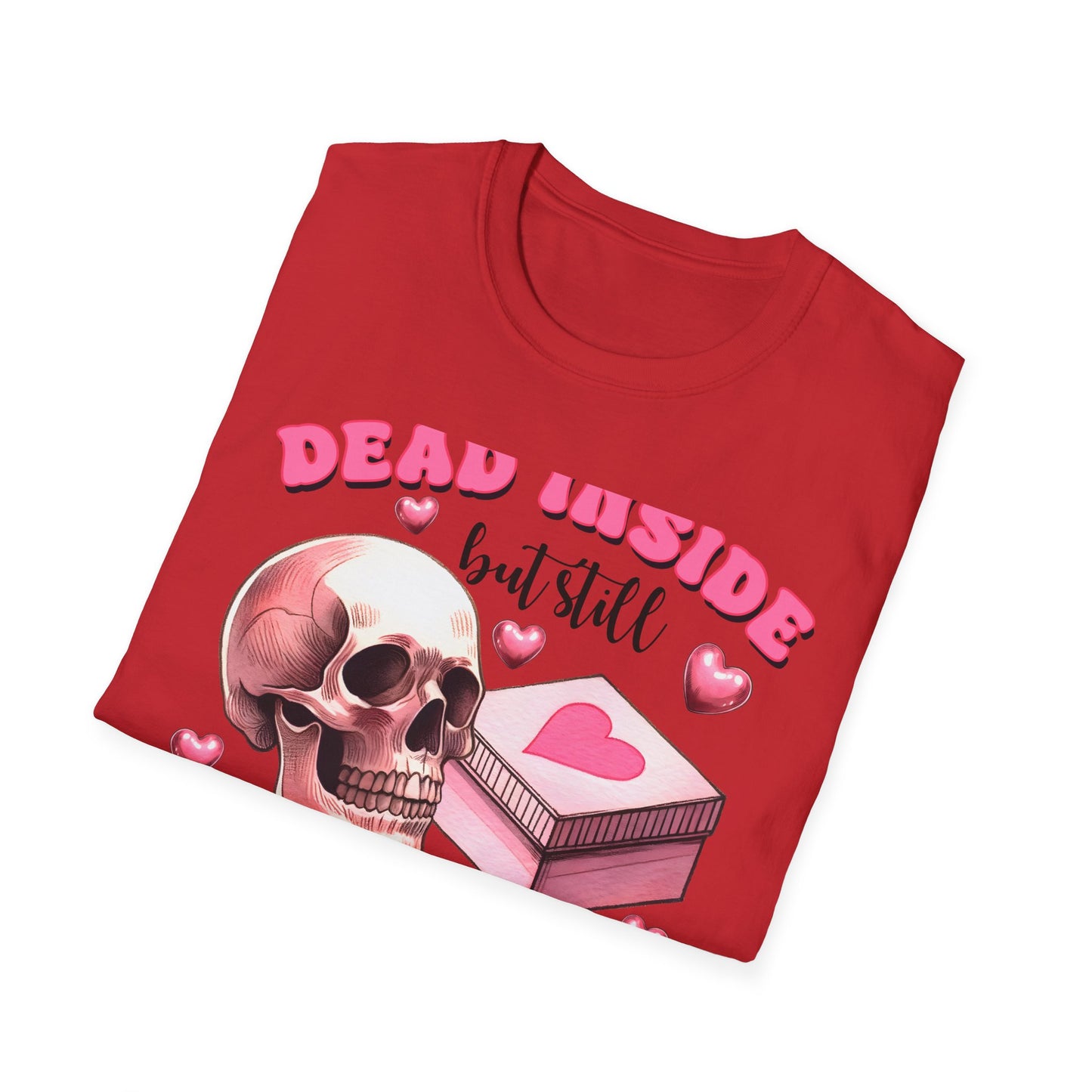 Awesome Dead Inside But Horny T-Shirt | Edgy Skull & Pink Hearts Tee | Sarcastic Valentine's Humor Gift