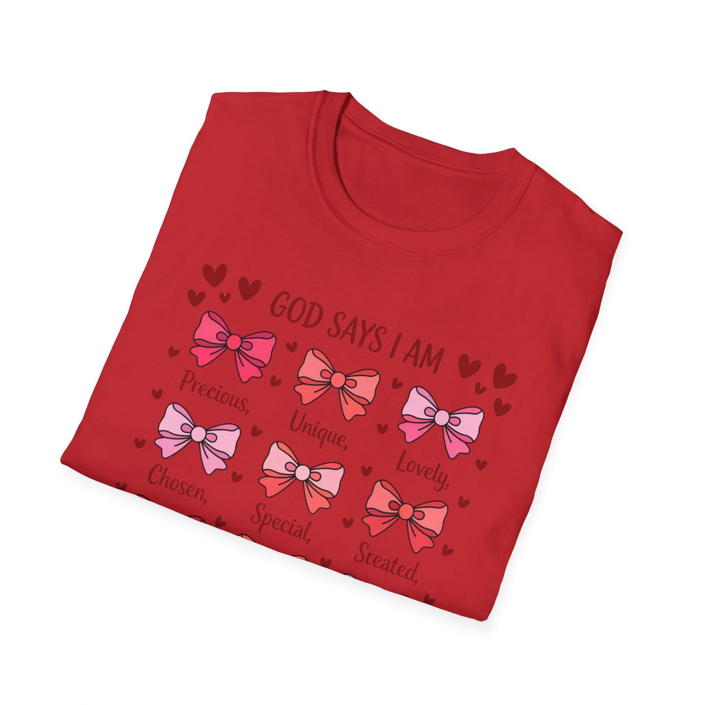 Empowering God Says I Am T-Shirt | Divine Christian Affirmation Tee for Women & Girls with Cute Bows & Hearts