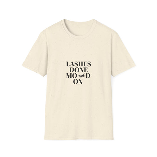 Fabulous Lashes Done Moved On T-Shirt - Empowering Women's Tee for Beauty & Confidence