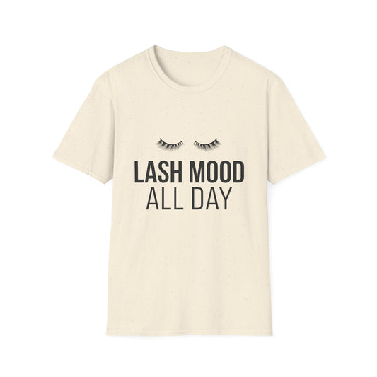 Fabulous Lash Mood All Day T-Shirt | Trendy Eyelash Lover & Lash Tech Tee | Ultimate Beauty Enthusiast Gift