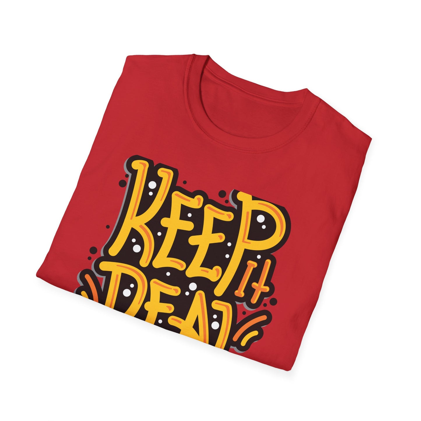 Bold Keep It Real T-Shirt: Authentic Street Style Graphic Tee | Express Yourself Urban Fashion Statement