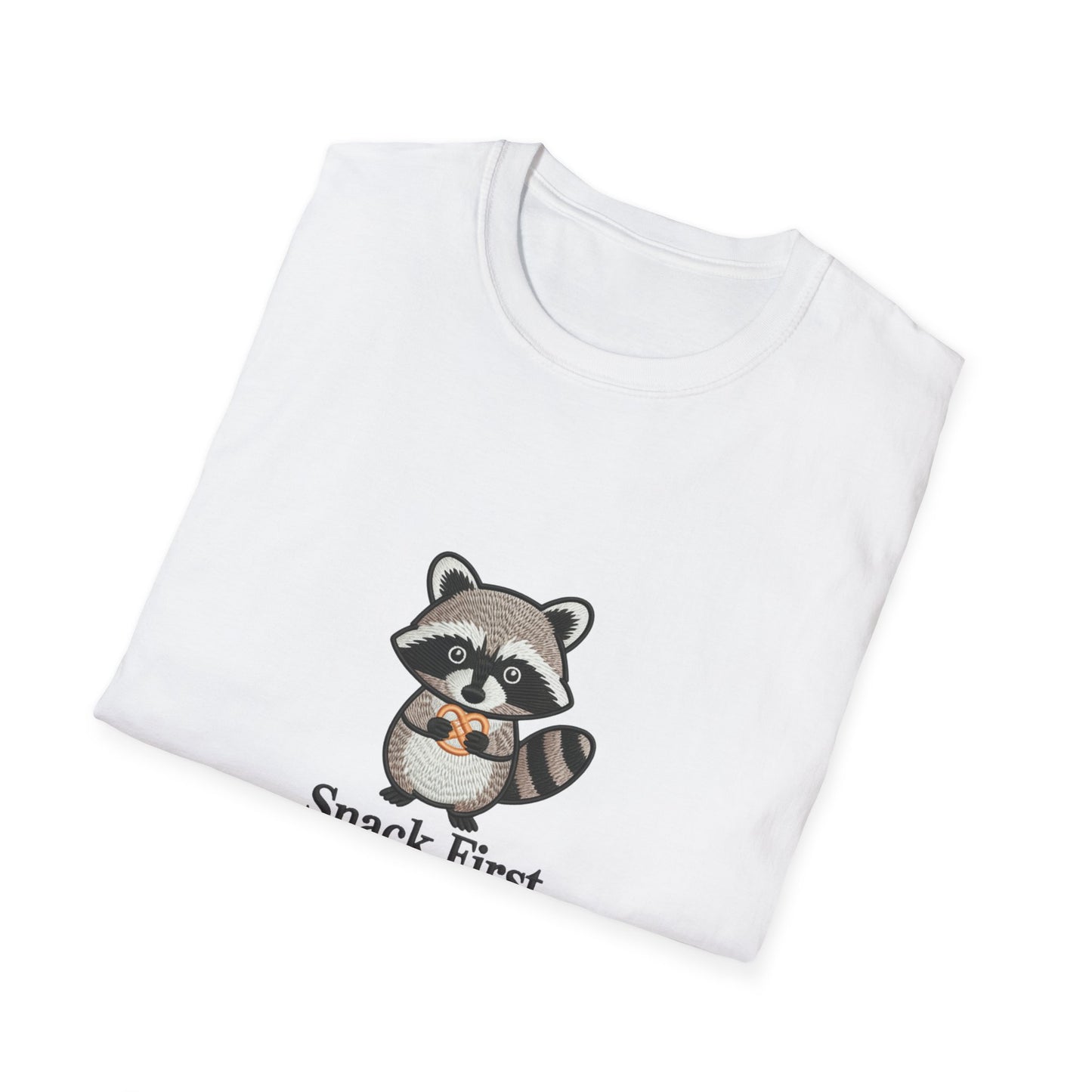 Cute Raccoon Pretzel T-Shirt - "Snack First Everything Later" Funny Foodie Animal Tee | Hilarious Comfort Lover Gift