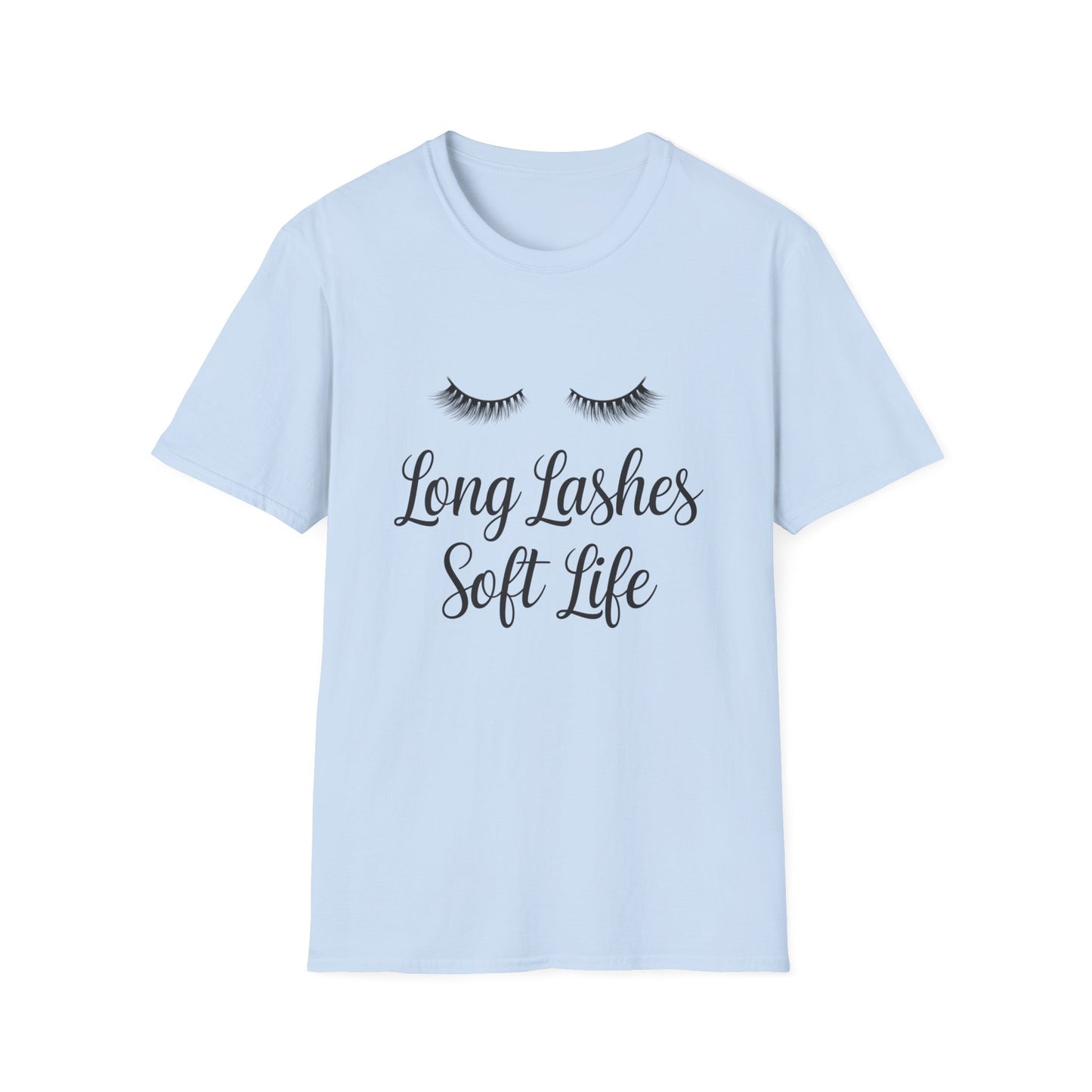 Long Lashes Soft Life T-Shirt - Chic False Eyelash Beauty Tee for Women | Effortless Glamour & Comfort Fashion