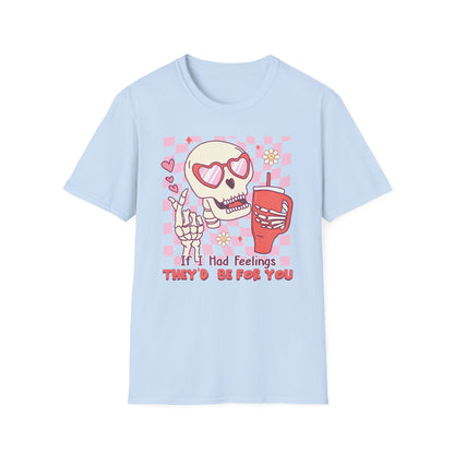 Groovy Skeleton T-Shirt: "If I Had Feelings They'd Be For You" - Funny Retro Love Tee with Heart Glasses