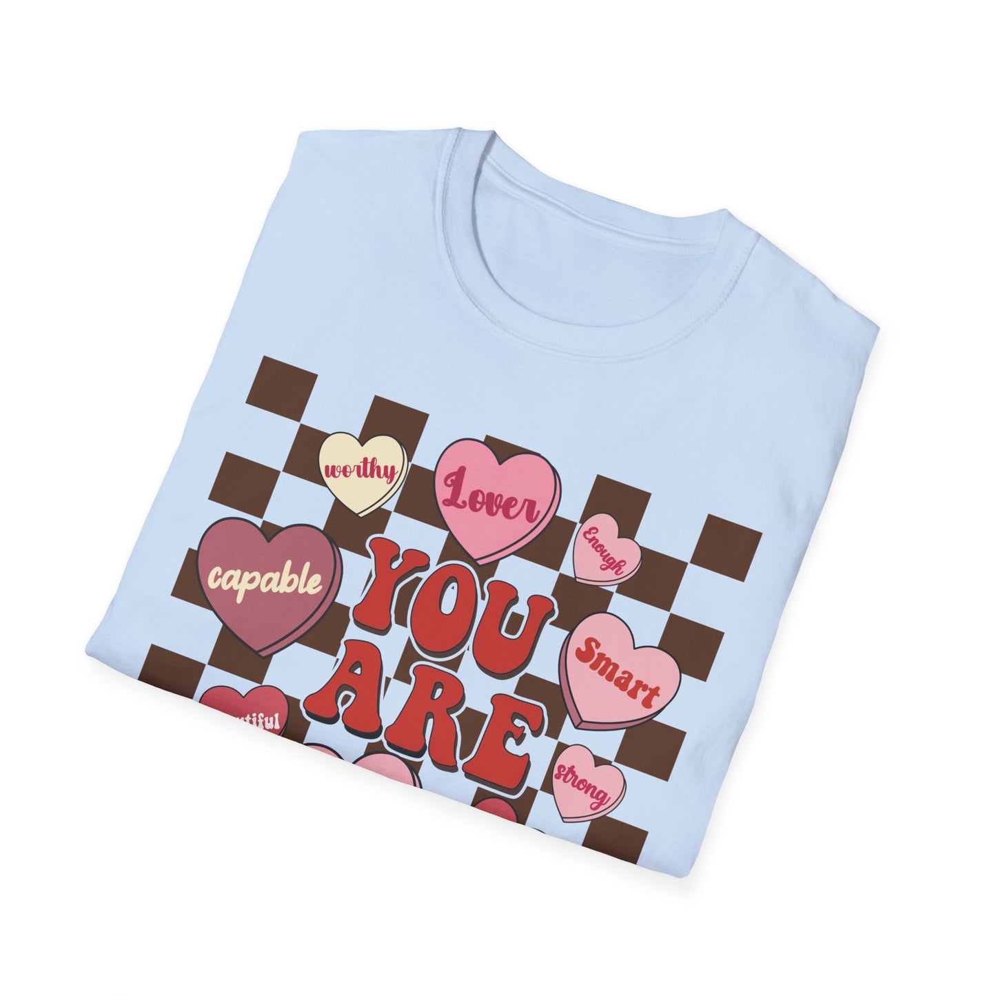 Empowering 'You Are' Positive Affirmation T-Shirt - Retro Candy Heart Self-Love Tee for Women & Teens - Ultimate Confidence Booster Gift