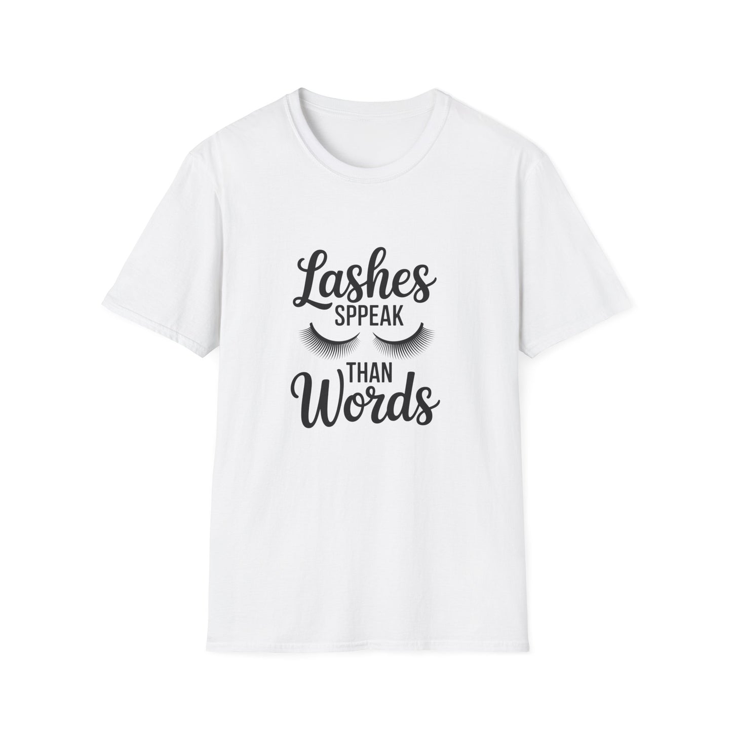 Chic 'Lashes Speak Than Words' T-Shirt | Glamorous Eyelash Design Tee for Beauty Lovers & Makeup Artists