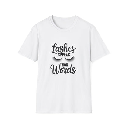 Chic 'Lashes Speak Than Words' T-Shirt | Glamorous Eyelash Design Tee for Beauty Lovers & Makeup Artists