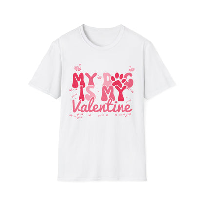 Adorable "My Dog Is My Valentine" T-Shirt | Sweet Paw Print Pet Lover's Tee | Heartfelt Valentine's Day Gift