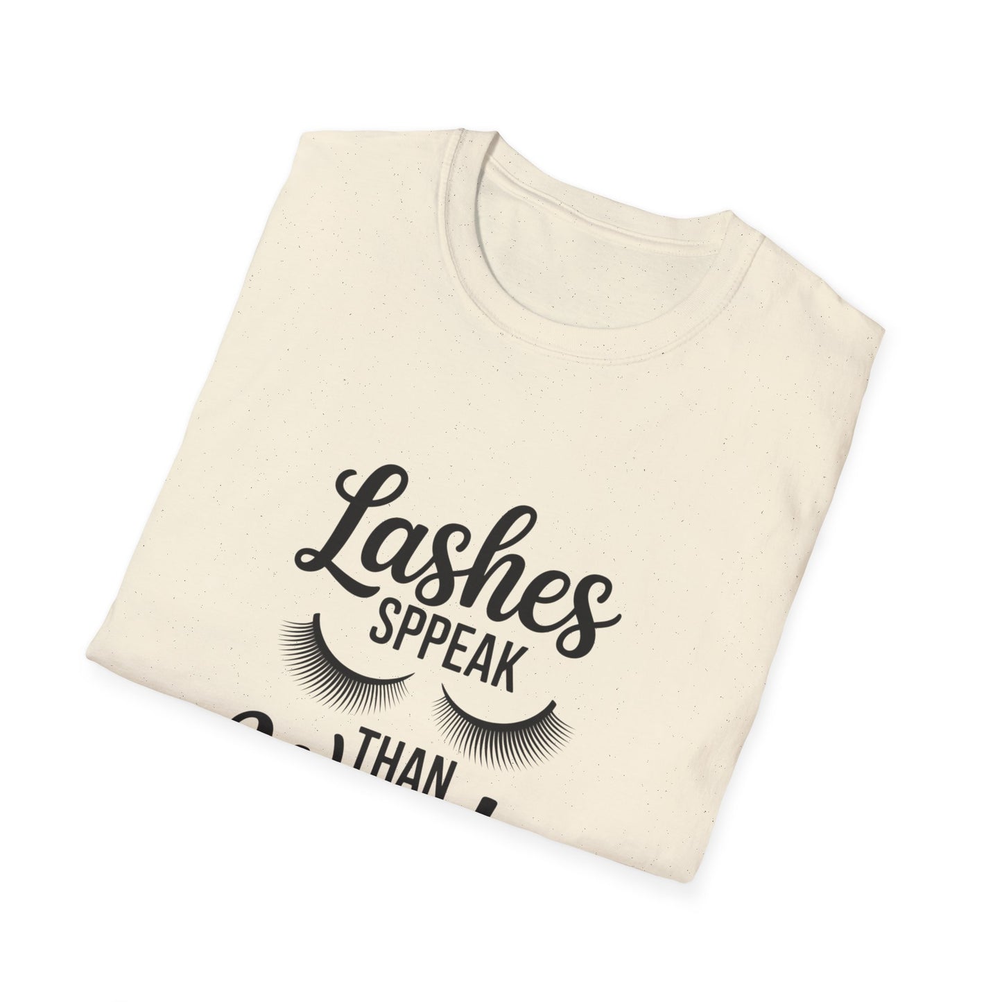 Chic 'Lashes Speak Than Words' T-Shirt | Glamorous Eyelash Design Tee for Beauty Lovers & Makeup Artists