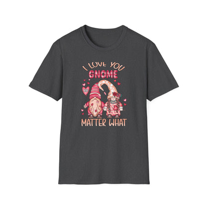 Charming "I Love You Gnome Matter What" T-Shirt | Cute Couple Gnomes Tee | Sweet Valentine's Day Gift for Her/Him