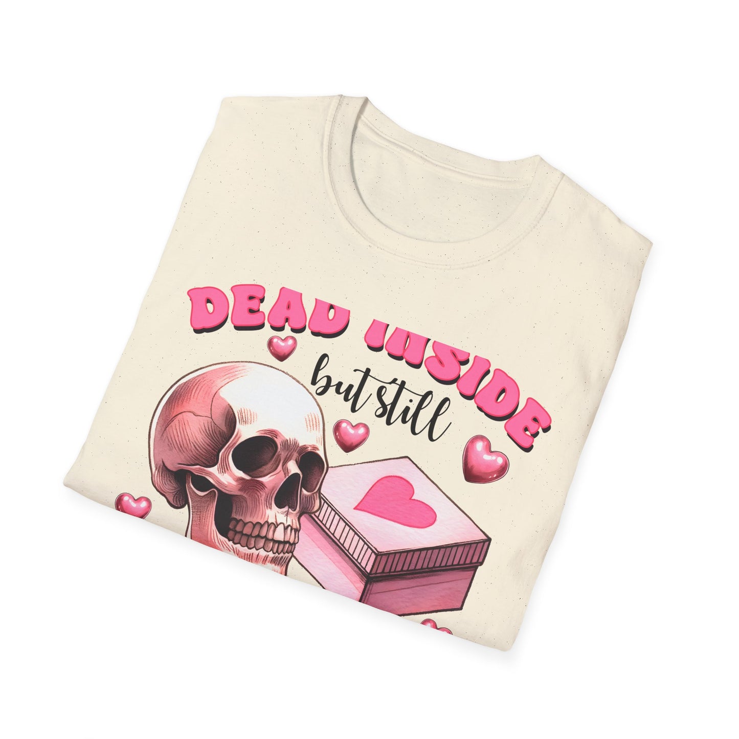 Awesome Dead Inside But Horny T-Shirt | Edgy Skull & Pink Hearts Tee | Sarcastic Valentine's Humor Gift