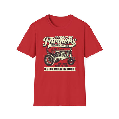 Dedicated American Farmers T-Shirt | Vintage Tractor Farm Life Tee | 'I Stop When I'm Done' Hard Work Agriculture Shirt Gift