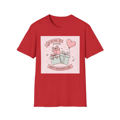 Charming 'All My Love Is Yours' Valentine's Day T-Shirt | Heart Balloon & Gift Boxes Tee | Romantic Gift Apparel