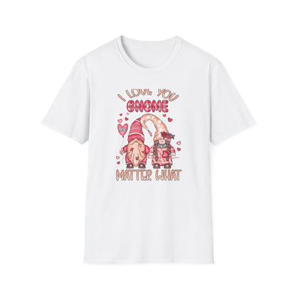 Charming "I Love You Gnome Matter What" T-Shirt | Cute Couple Gnomes Tee | Sweet Valentine's Day Gift for Her/Him