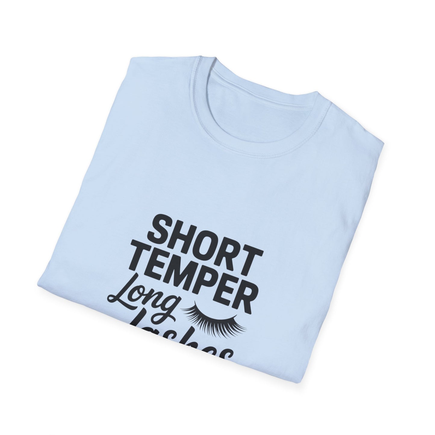 Fierce Short Temper Long Lashes T-Shirt | Sassy Women's Funny Beauty Quote Tee | Perfect Gift for Her, Trendy Attitude Top