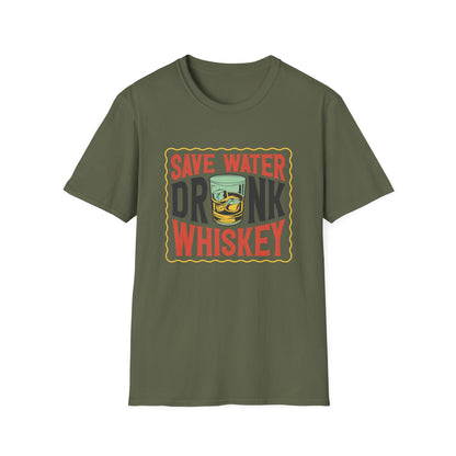 Save Water Drink Whiskey T-Shirt | Hilarious Whiskey Lover Tee | Funny Drinking Slogan Shirt | Ultimate Bar Humor Gift
