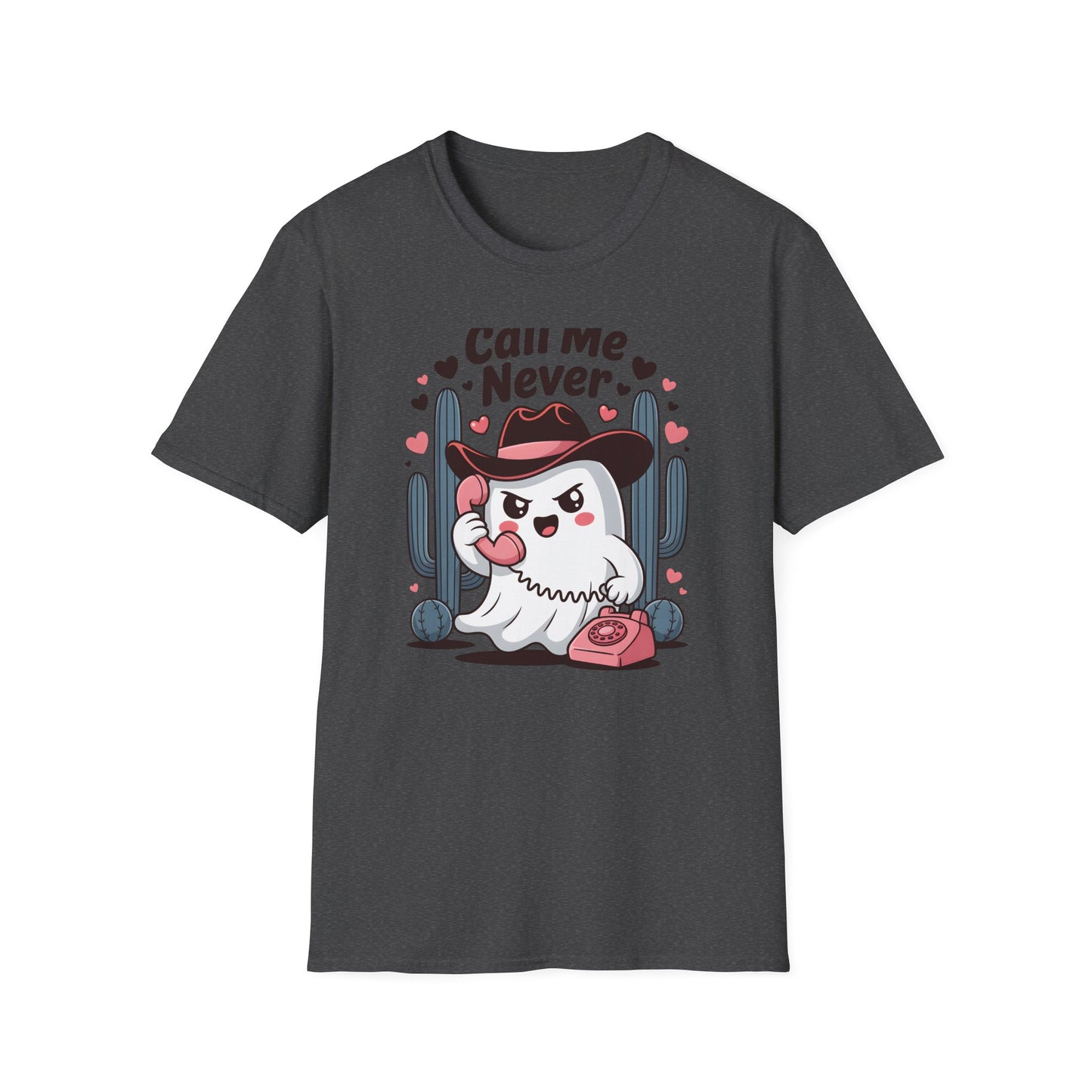 Sassy "Call Me Never" Ghost T-Shirt | Funny Anti-Valentine's Cowboy Ghost Tee | Trendy Western Desert Spooky Cute Apparel