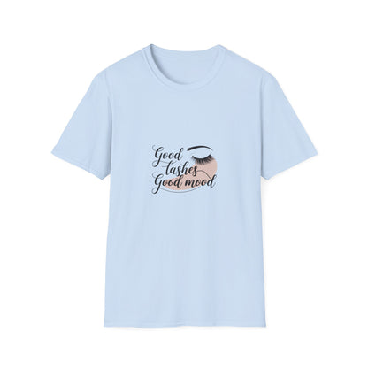 Fabulous "Good Lashes Good Mood" T-Shirt | Chic Beauty Tee for Lash Lovers & Pros | Empowering Style