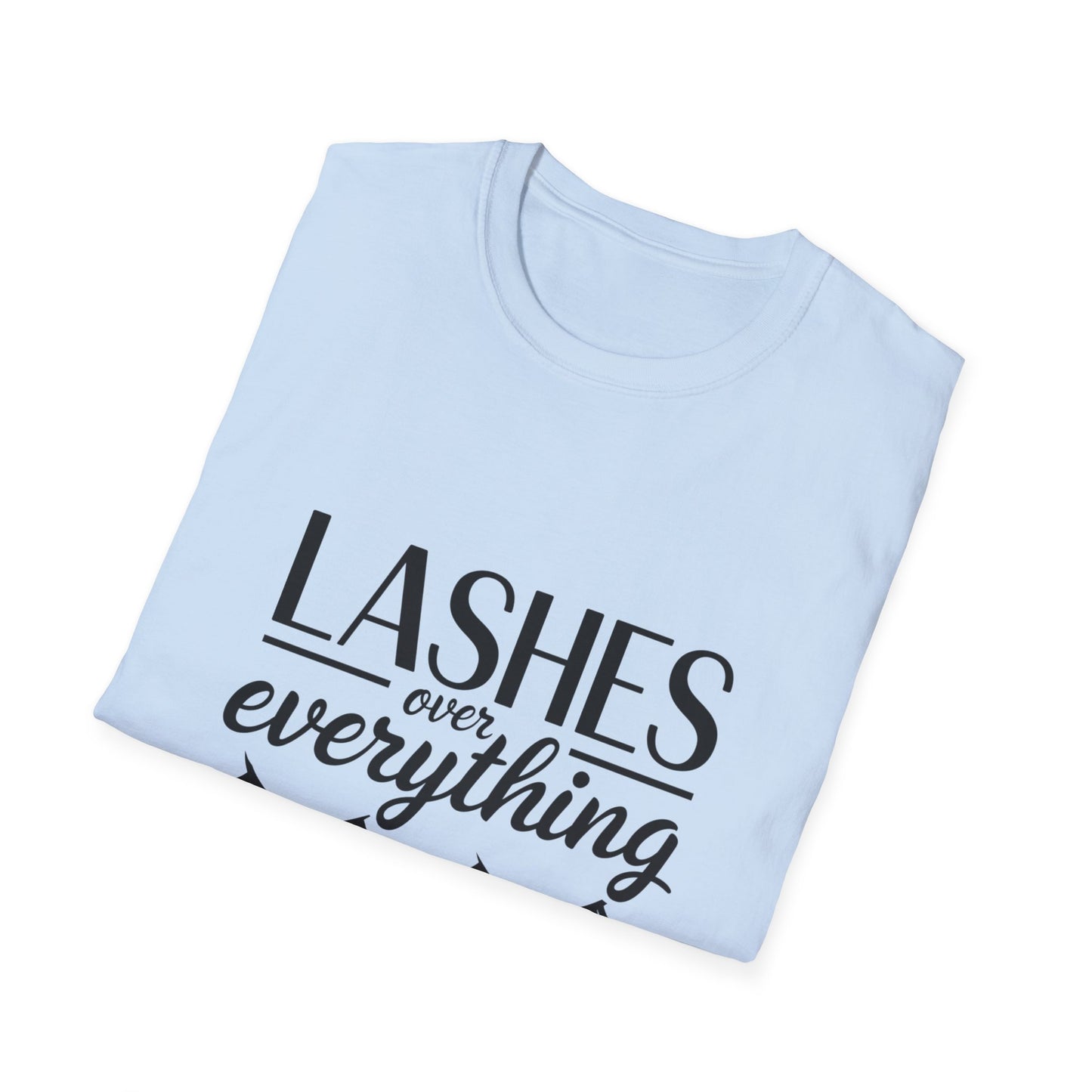LASH Over Everything T-Shirt | Stunning Eyelash Lover Tee for Makeup Artists & Glam Queens