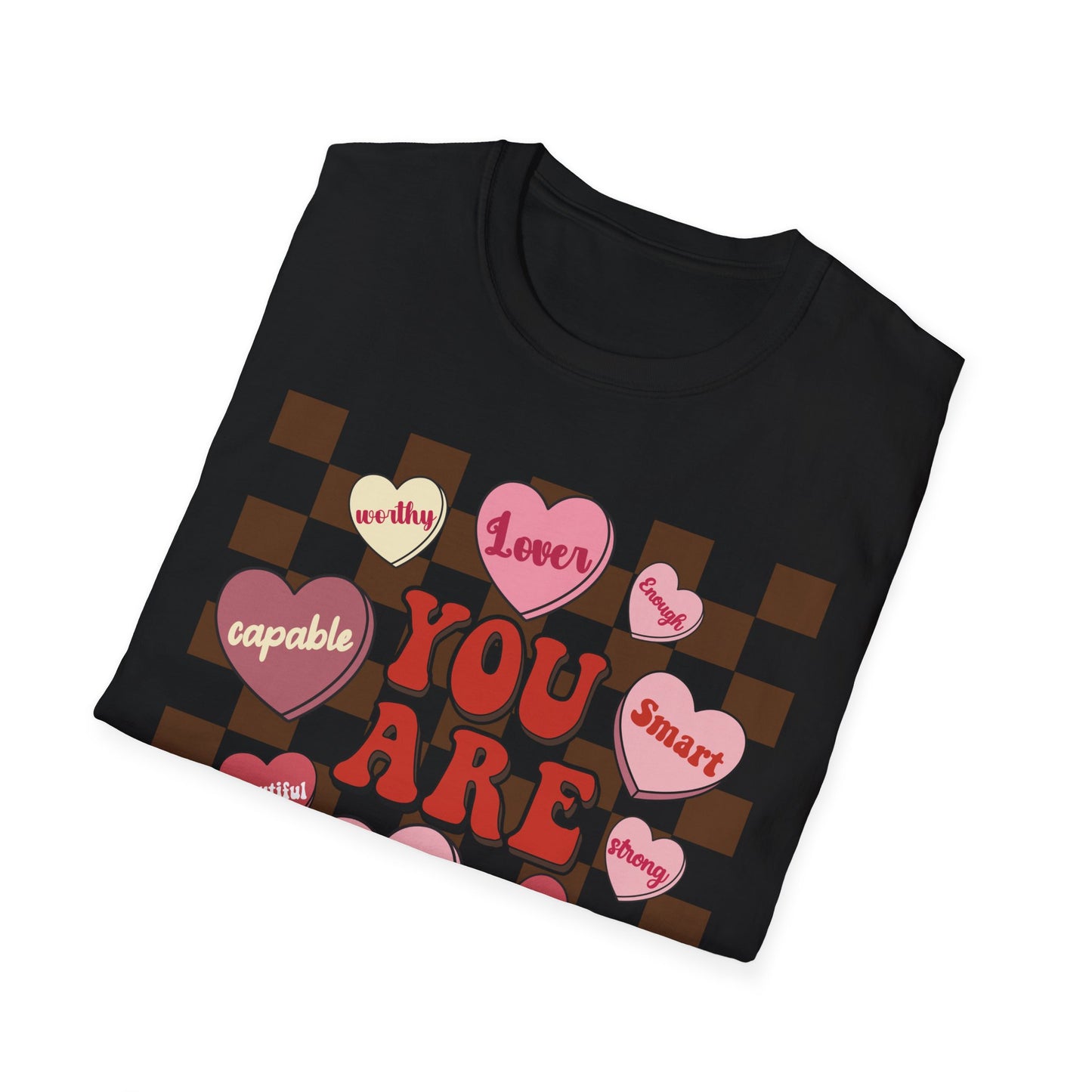 Empowering 'You Are' Positive Affirmation T-Shirt - Retro Candy Heart Self-Love Tee for Women & Teens - Ultimate Confidence Booster Gift