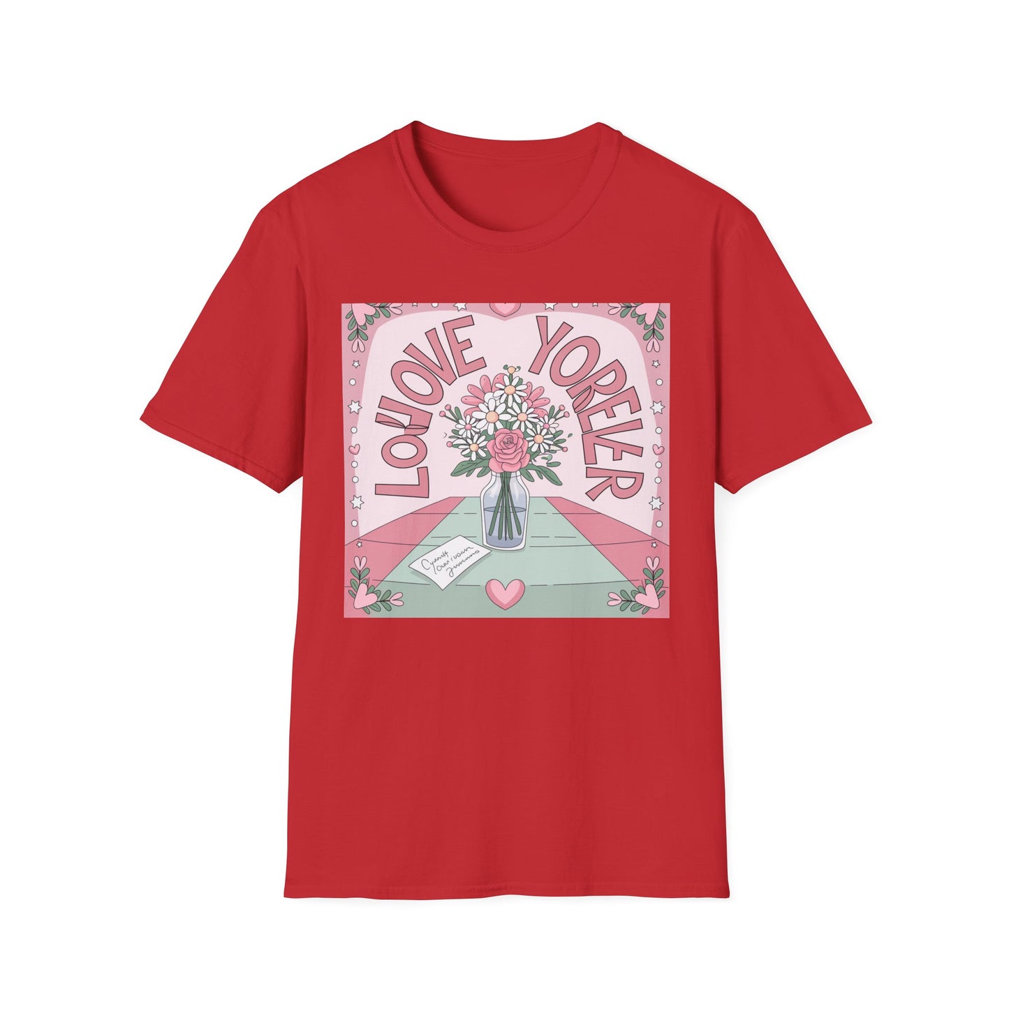 Charming "Love You Forever" Floral T-Shirt - Romantic Daisy & Rose Bouquet Tee for Sweet Hearts & Special Gifts