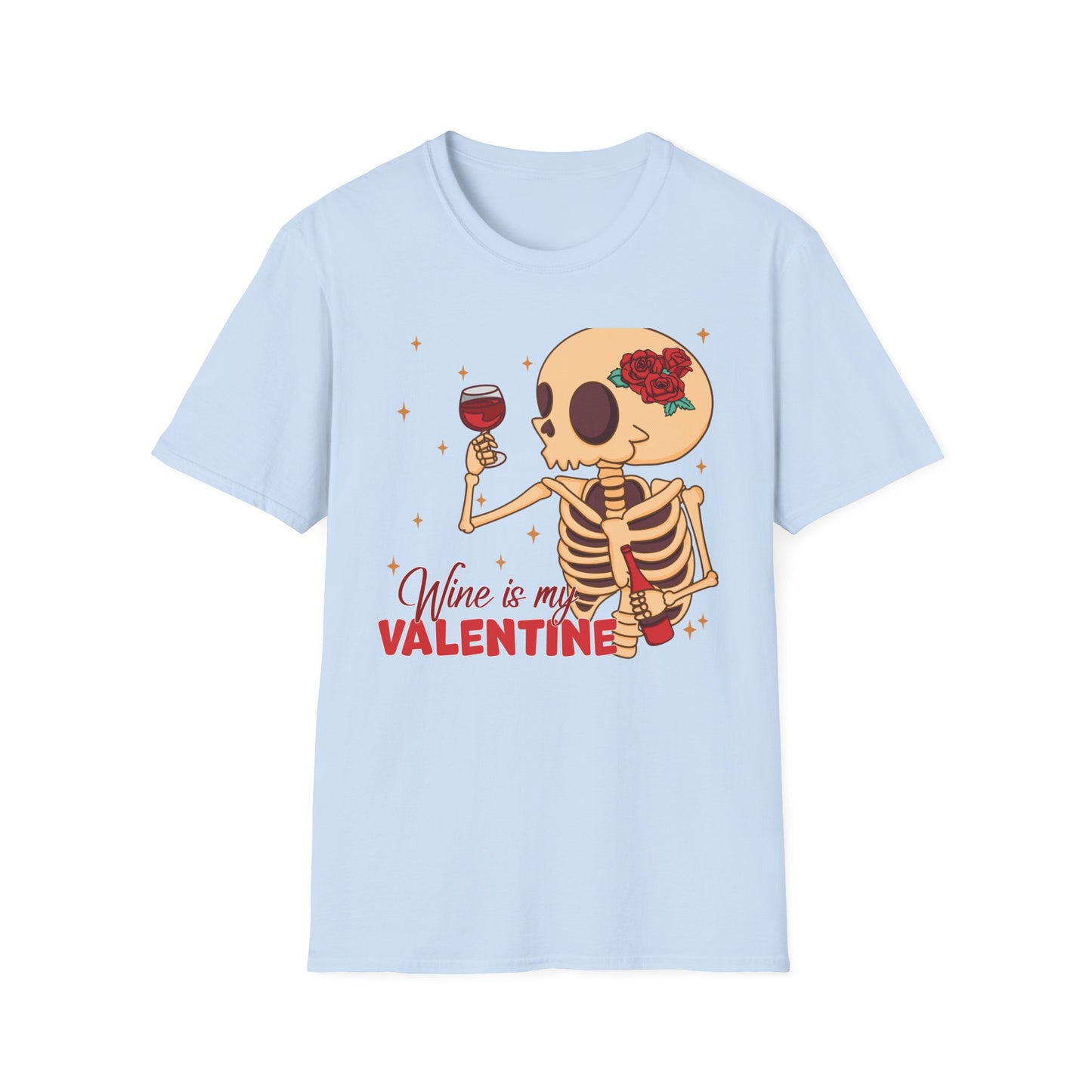Funny 'Wine is My Valentine' Skeleton T-Shirt | Hilarious Anti-Valentine's Wine Lover Tee Gift