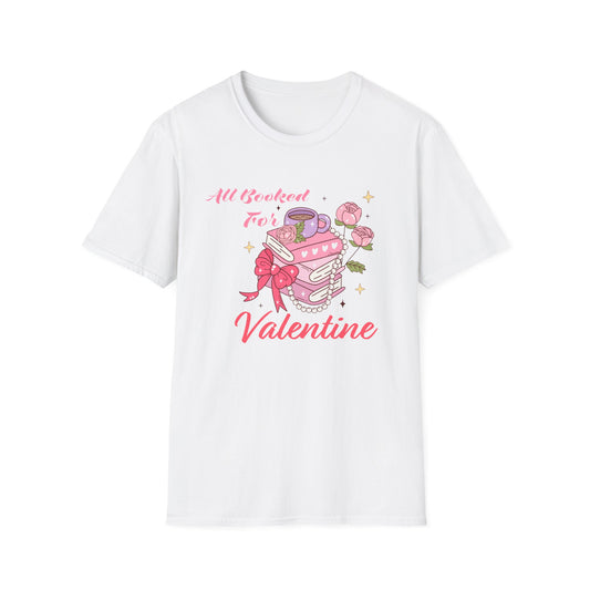 All Booked For Valentine T-Shirt | Cozy Book Lover Tee | Romantic Reader Valentine's Day Gift for Her | Adorable Bookworm Graphic Shirt