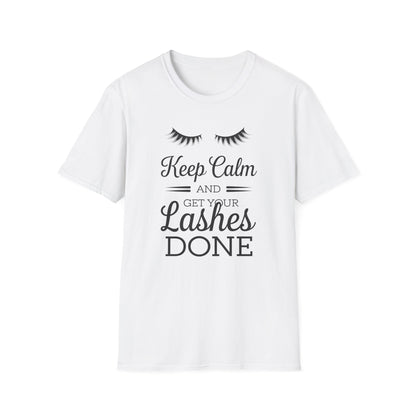 Keep Calm & Get Your Lashes Done T-Shirt | Chic Beauty Lover & Lash Tech Gift Tee | Fun, Trendy Lashes Top