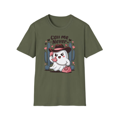 Sassy "Call Me Never" Ghost T-Shirt | Funny Anti-Valentine's Cowboy Ghost Tee | Trendy Western Desert Spooky Cute Apparel