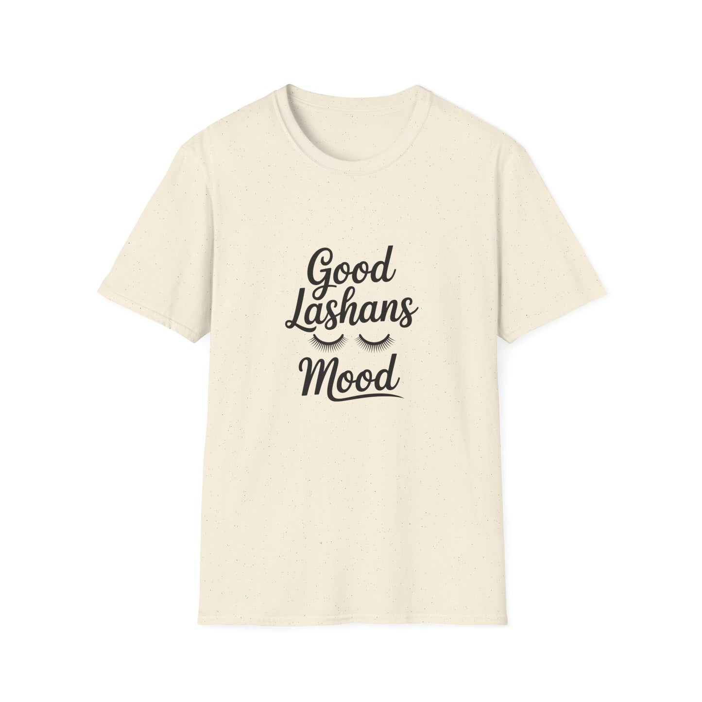 Good Lashes Mood T-Shirt | Chic Eyelash Lover Tee | Perfect Lash Tech Gift | Trendy Beauty Enthusiast & Makeup Artist Top