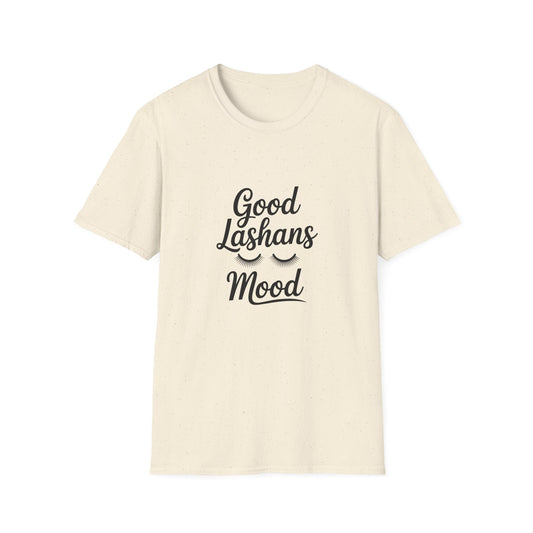 Good Lashes Mood T-Shirt | Chic Eyelash Lover Tee | Perfect Lash Tech Gift | Trendy Beauty Enthusiast & Makeup Artist Top