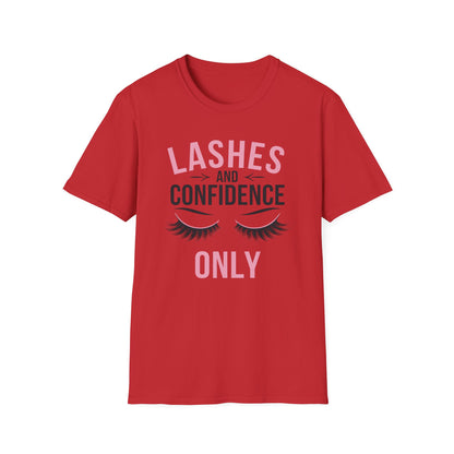 Empowering Lashes & Confidence Only T-Shirt | Chic Beauty Lover Tee Gift for Lash Techs & Women