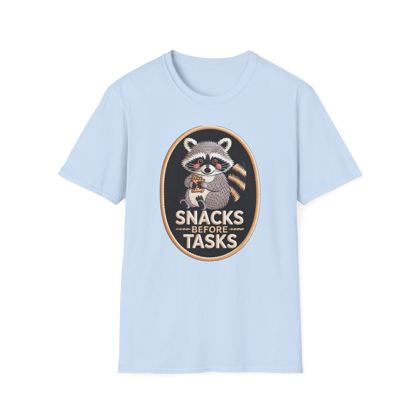 Irresistible Raccoon T-Shirt: "Snacks Before Tasks" Funny Animal Tee - Adorable Foodie Procrastination Gift