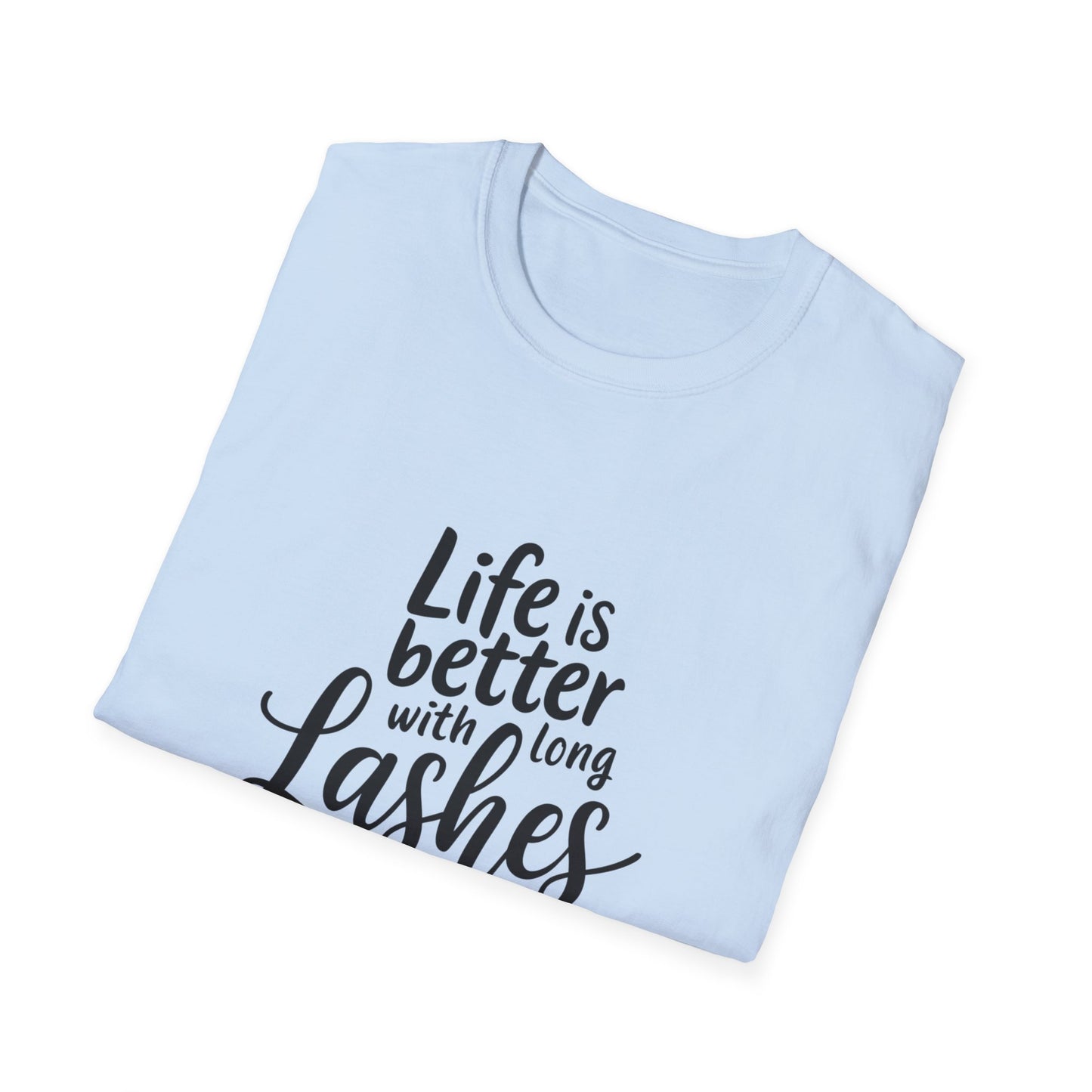 Life's Short, Get Long Lashes T-Shirt - Irresistible Beauty & Lash Tech Gift Tee