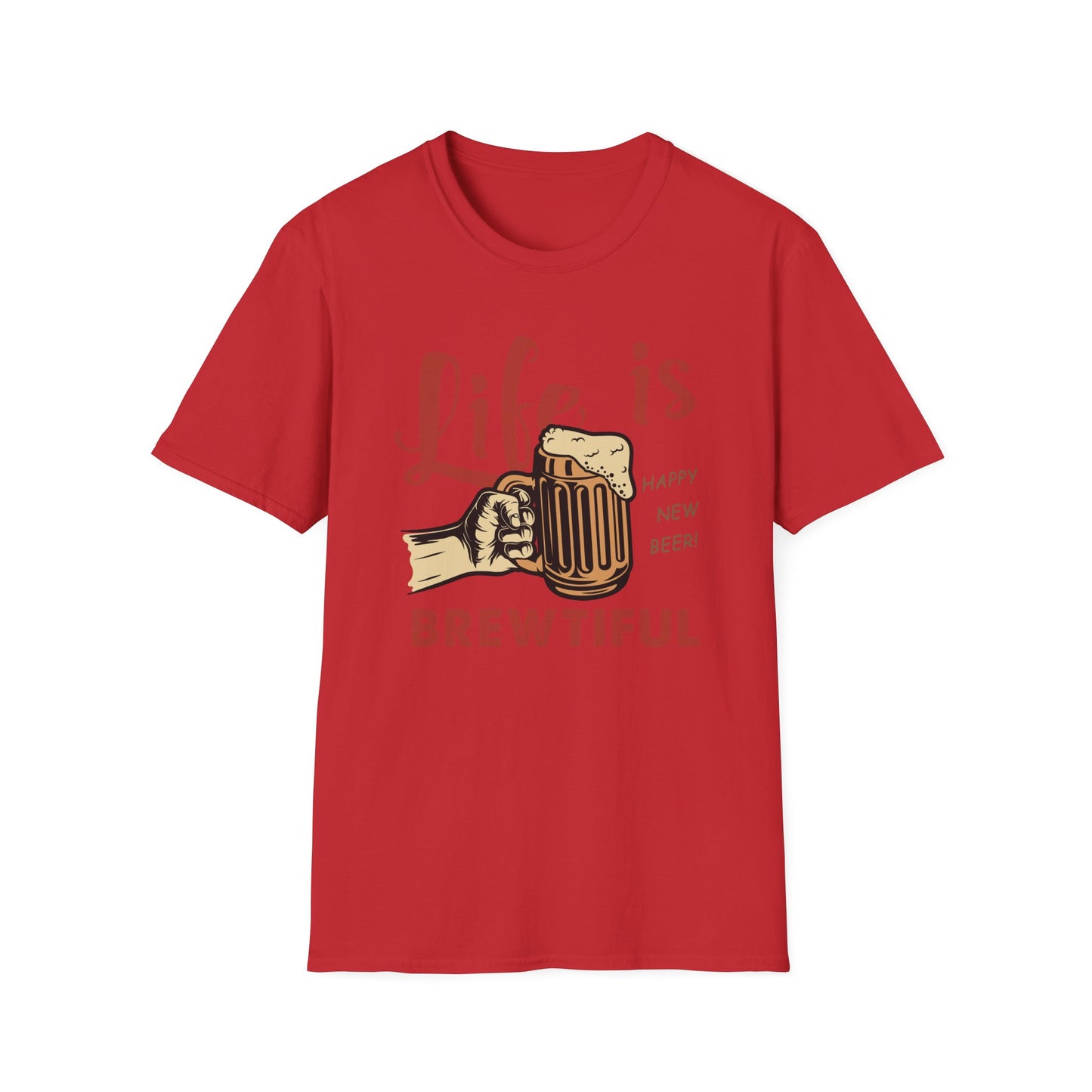 Life is BREWTIFUL Beer Lover T-Shirt - Funny Craft Beer Graphic Tee for Men & Women | Happy New Beer Gift