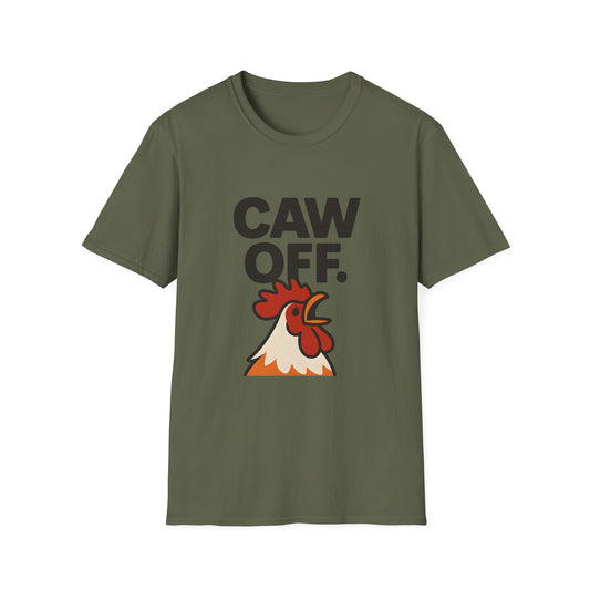 Caw Off Funny Rooster Graphic T-Shirt