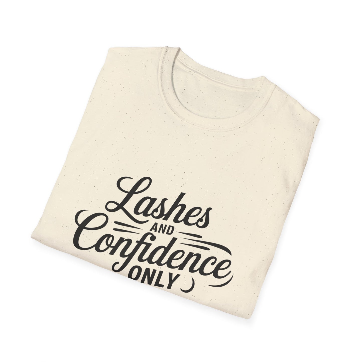 Empowering Lashes & Confidence T-Shirt | Chic Beauty Design Tee for Makeup Artists & Lash Techs