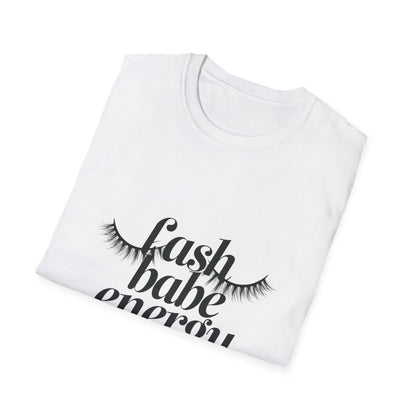Chic Lash Babe Energy T-Shirt | Empowering Eyelash Lover Tee | Trendy Gift for Lash Techs & Beauty Pros