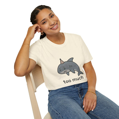 Too Much Shark Overwhelmed Meme T-Shirt