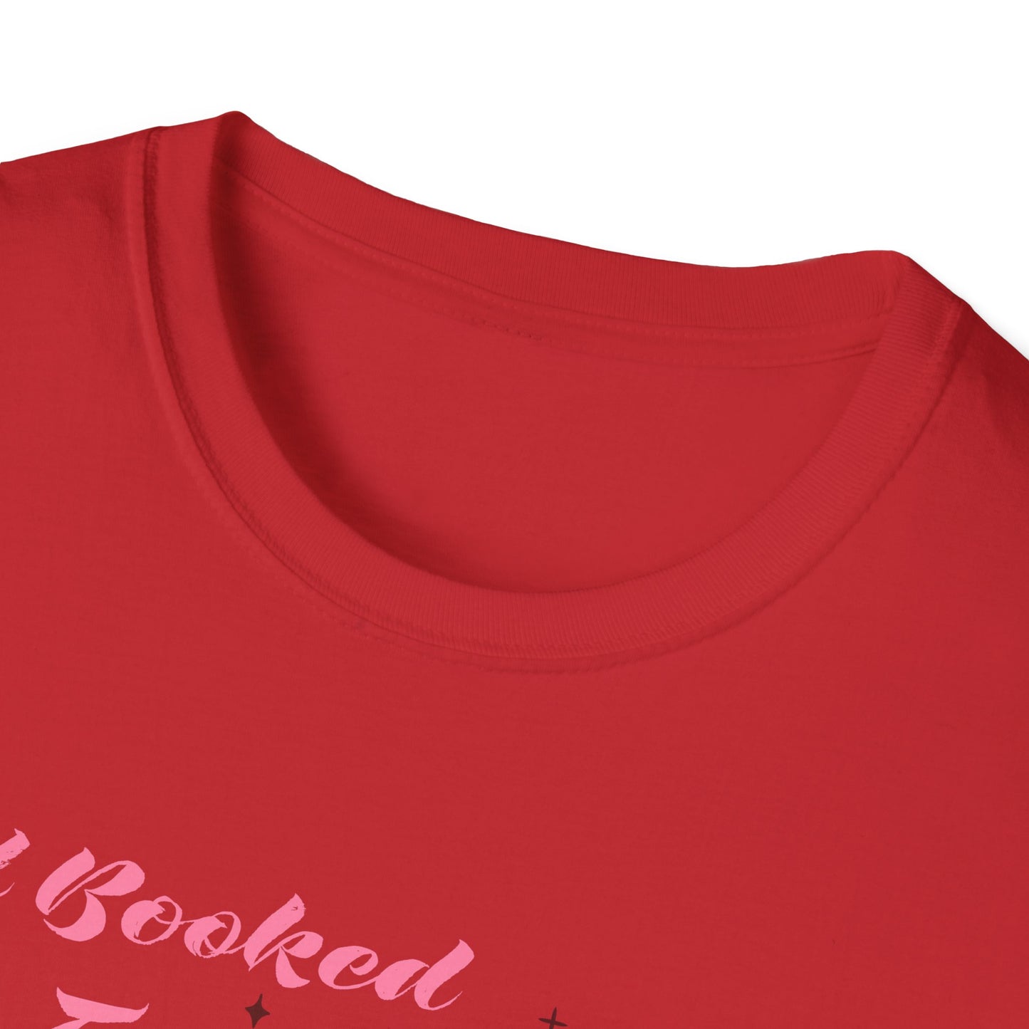 All Booked For Valentine T-Shirt | Cozy Book Lover Tee | Romantic Reader Valentine's Day Gift for Her | Adorable Bookworm Graphic Shirt
