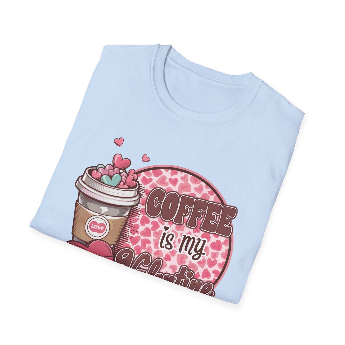 Adorable 'Coffee is My Valentine' T-Shirt | Unique Heart Coffee Lover's Tee | Perfect Valentine's Day Gift | Trendy & Sweet