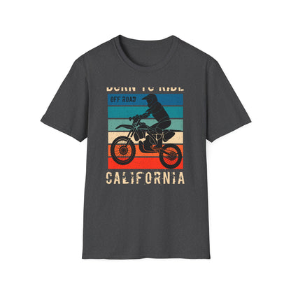 Ultimate Born to Ride Off Road California Motocross T-Shirt | Vintage Dirt Bike Rider Tee | Adventure Awaits!