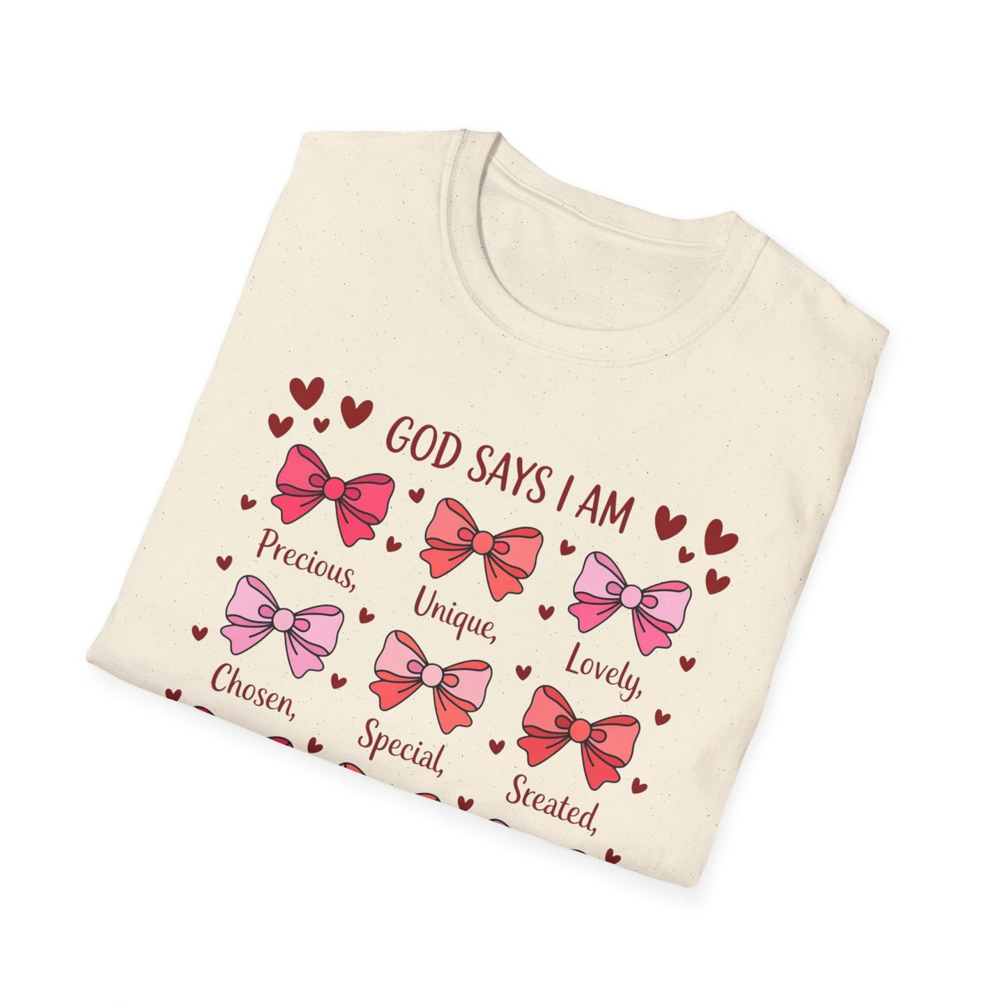 Empowering God Says I Am T-Shirt | Divine Christian Affirmation Tee for Women & Girls with Cute Bows & Hearts