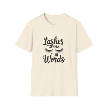 Chic 'Lashes Speak Than Words' T-Shirt | Glamorous Eyelash Design Tee for Beauty Lovers & Makeup Artists