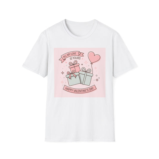 Charming 'All My Love Is Yours' Valentine's Day T-Shirt | Heart Balloon & Gift Boxes Tee | Romantic Gift Apparel