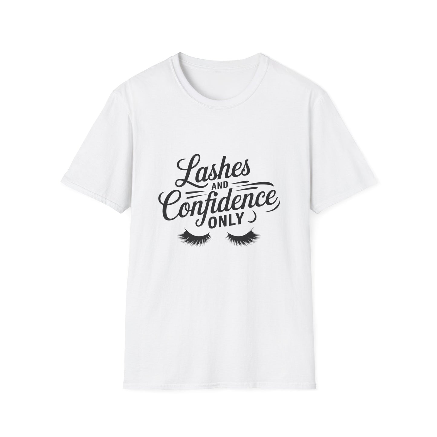Empowering Lashes & Confidence T-Shirt | Chic Beauty Design Tee for Makeup Artists & Lash Techs