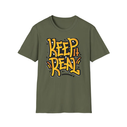 Bold Keep It Real T-Shirt: Authentic Street Style Graphic Tee | Express Yourself Urban Fashion Statement